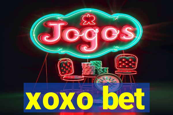 xoxo bet